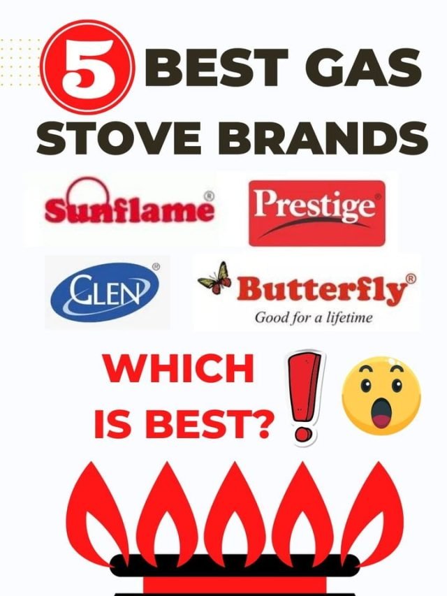 Top 5 Best Gas Stove Brands In India