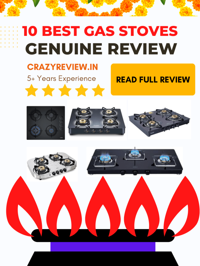 Best Gas Stove In India: Top Gas Stove Brands Reviewed
