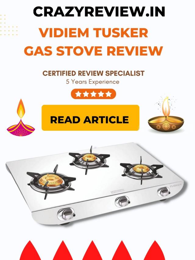Vidiem Tusker Gas Stove Review