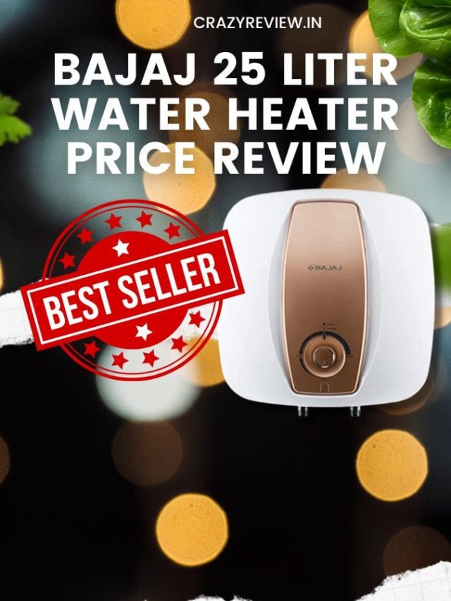 Best Bajaj Water Heaters  25 Liters Price: 5 Top Picks