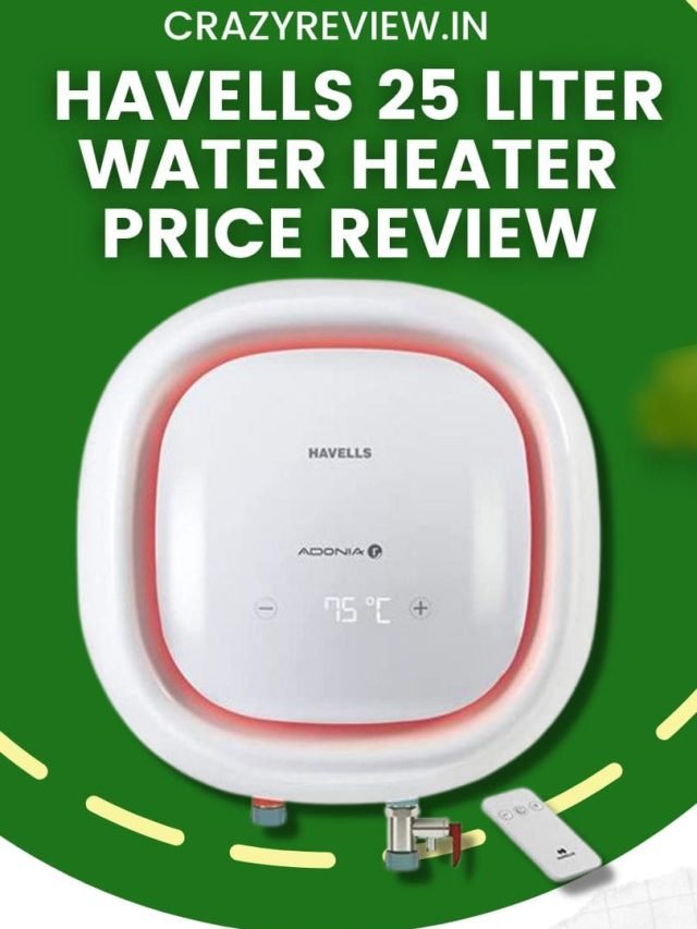 Havells Water Heater 25 Litres Price: Top 5 Picks