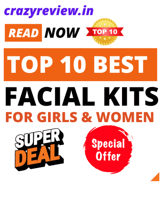 Top 10 Best Facial Kit For Women